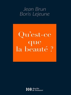 cover image of Qu'est-ce que la beauté ?